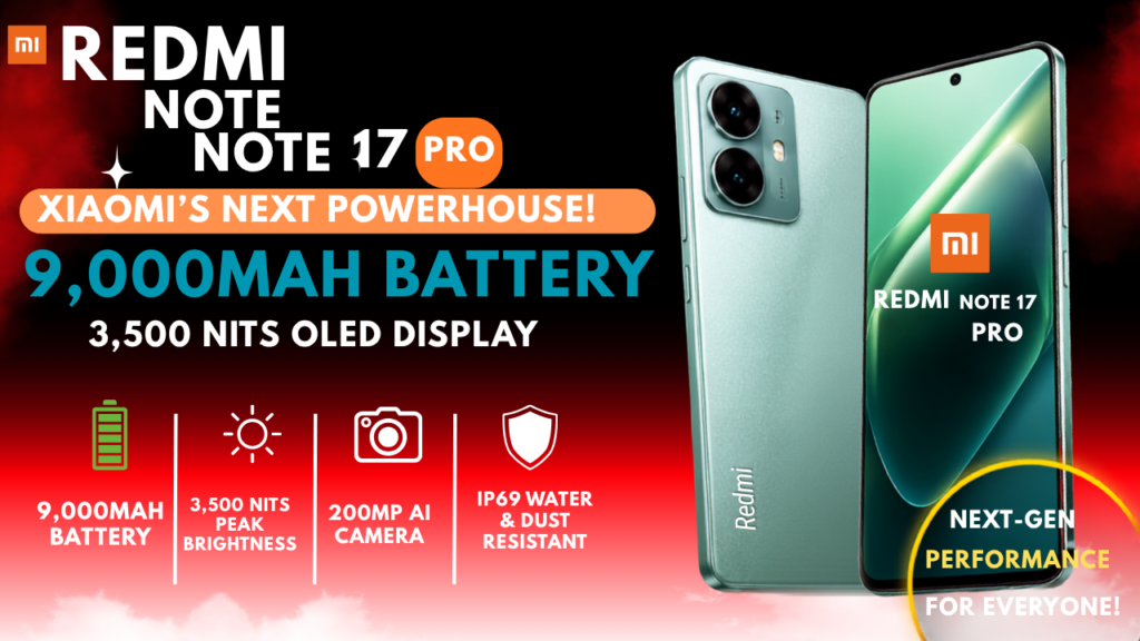 Xiaomi Redmi Note 17 Pro: 9000mAh Battery, OLED Display & Expected Specs redmi